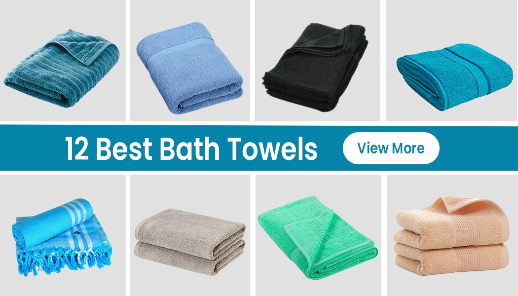 12 High Quality Bath Towels For Your Daily Use